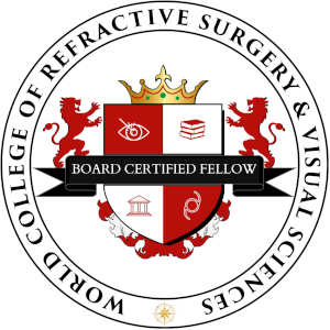 Board Certified Fellow of the World College of Refractive Surgery & Visual Sciences