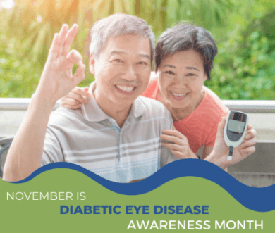 November is Diabetic Eye Disease Awareness Month