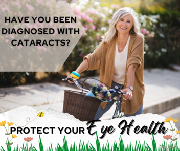 Have you been diagnosed with cataracts?